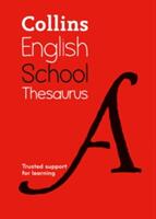 School Thesaurus - Collins Dictionaries (ISBN: 9780008257941)