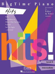 Bigtime Piano Hits: Level 4 - Randall Faber, Jon Ophoff (ISBN: 9781616776961)