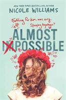 Almost Impossible (ISBN: 9780553498813)