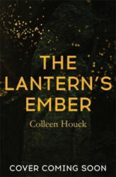 Lantern's Ember (ISBN: 9781473693586)