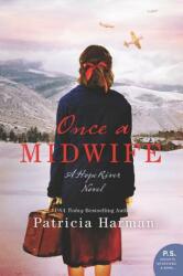 Once a Midwife (ISBN: 9780062825575)