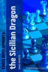Chess Developments: The Sicilian Dragon (2011)