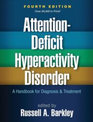 Attention-Deficit Hyperactivity Disorder, Fourth Edition (ISBN: 9781462538874)