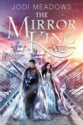 Mirror King - MEADOWS JODI (ISBN: 9780062317421)