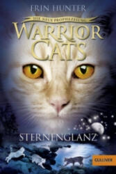 Warrior Cats - Die neue Prophezeiung. Sternenglanz - Erin Hunter, Friederike Levin (ISBN: 9783407745965)