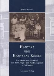 Hanyska und Hanyskas Kinder - Helena Buchner (ISBN: 9783899603798)
