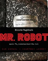 Mr. Robot: Red Wheelbarrow - Sam Esmail, Courtney Looney (ISBN: 9783957611789)