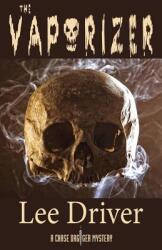 The Vaporizer (ISBN: 9780988868311)