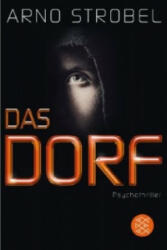 Das Dorf - Arno Strobel (ISBN: 9783596198344)