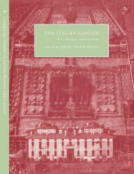 Italian Garden - John Dixon Hunt (ISBN: 9780521033923)