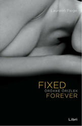 Fixed Forever - Örökké őrizlek (2019)