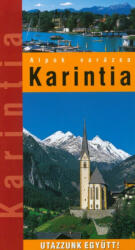 Karintia útikönyv Hibernia 2018 (ISBN: 9786155426490)