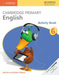 Cambridge Primary English Activity Book 6 - Sally Burt, Debbie Ridgard (ISBN: 9781107676381)
