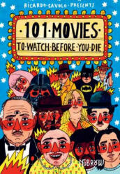 101 Movies to Watch Before You Die (2017)