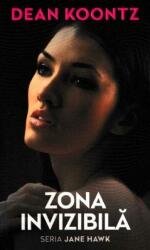 Zona invizibila - Dean Koontz (ISBN: 9786060061519)