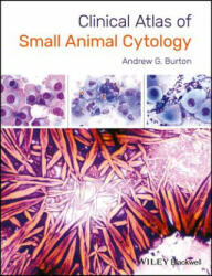 Clinical Atlas of Small Animal Cytology (ISBN: 9781119215127)
