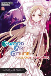 Sword Art Online, Vol. 16 (light novel) - Reki Kawahara (ISBN: 9781975304188)