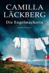 Die Engelmacherin - Camilla Läckberg, Katrin Frey (ISBN: 9783548286846)