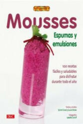 Mousses, espumas y emulsiones - Sylvie Girard, Laure Sireix, Ana María Aznar (ISBN: 9788498740813)