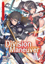 Division Maneuver (Light Novel) Vol. 2 - Shippo Senoo, Nidy-2d (ISBN: 9781642750591)