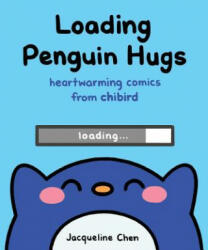Loading Penguin Hugs: Heartwarming Comics from Chibird (ISBN: 9781449494582)
