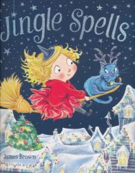 Jingle Spells (ISBN: 9781471170584)
