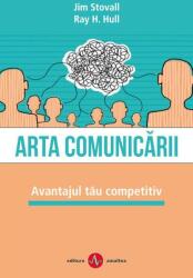 Arta comunicării. Avantajul tău competitiv (ISBN: 9789731621821)