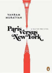 Paris Versus New York - Vahram Muratyan (2012)