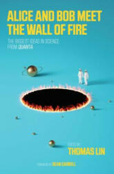 Alice and Bob Meet the Wall of Fire - Thomas Lin (ISBN: 9780262536349)