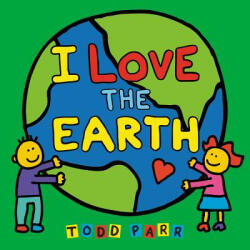 I Love the Earth (ISBN: 9780316480215)