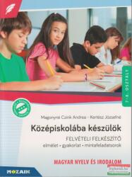 Középiskolába készülök - felvételi felkészítő - Magyar nyelv és irodalom (ISBN: 9789636978167)