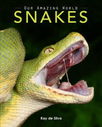 Kay de Silva - Snakes - Kay de Silva (ISBN: 9780987597083)