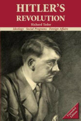 Hitler's Revolution - Tedor Richard (ISBN: 9780988368231)