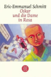 Oskar und die Dame in Rosa - Eric-Emmanuel Schmitt, Annette Bäcker, Paul Bäcker (2005)