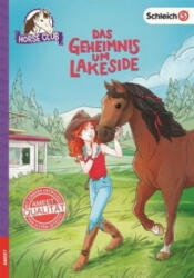 Schleich Horse Club - Das Geheimnis um Lakeside - Emma Walden, Doris Attwood (ISBN: 9783960801566)