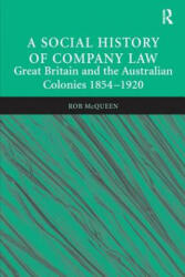 Social History of Company Law - MCQUEEN (ISBN: 9781138249615)