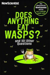 Does Anything Eat Wasps - And 101 Other Questions (ISBN: 9781473651333)
