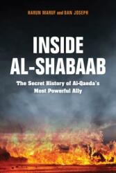 Inside Al-Shabaab: The Secret History of Al-Qaeda's Most Powerful Ally (ISBN: 9780253037480)