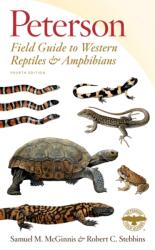 Peterson Field Guide to Western Reptiles Amphibians, Fourth Edition (ISBN: 9781328715500)