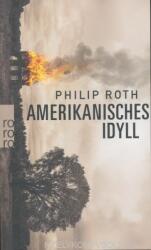 Philip Roth: Amerikanisches Idyll (2000)