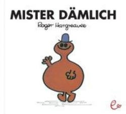Mister Dämlich - Roger Hargreaves, Lisa Buchner (ISBN: 9783941172692)