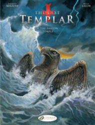 Last Templar the Vol. 4: the Falcon Temple - Raymond Khoury (ISBN: 9781849183222)