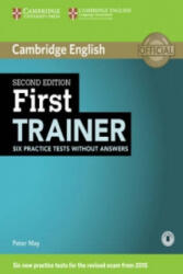 First Trainer Șase teste de practică fără răspunsuri + Audio (2014)