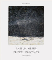 Anselm Kiefer. Bilder / Paintings - Anselm Kiefer, Heiner Bastian (ISBN: 9783829608329)