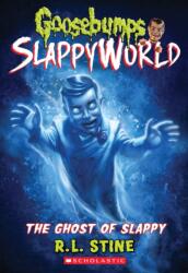 Ghost of Slappy (ISBN: 9781338223019)