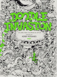 Doodle Invasion - Kerby Rosanes (ISBN: 9788416497294)