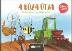 A búza útja (ISBN: 9786155748127)