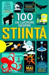 100 de lucruri despre stiinta - Alex Frith, Minna Lacey (ISBN: 9786063332272)