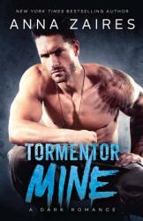 Tormentor Mine (ISBN: 9781631422140)