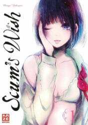 Scum's Wish 01 - Mengo Yokoyari, Antje Bockel (ISBN: 9782889510382)
